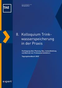 Produktbild: 8. Kolloquium Trinkwasserspeicherung in der Praxis