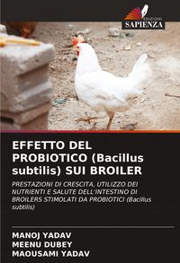 Produktbild: Effetto Del Probiotico (bacillus Subtilis) Sui Broiler