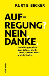 Produktbild: Aufregung? Nein, danke.