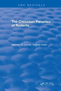 Produktbild: The Coccidian Parasites of Rodents