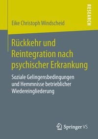 Produktbild: R&uuml;ckkehr und Reintegration nach psychischer Erkrankung