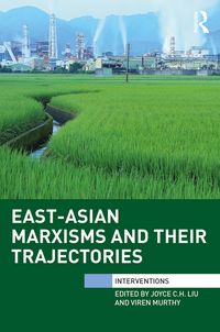 Produktbild: East-Asian Marxisms and Their Trajectories