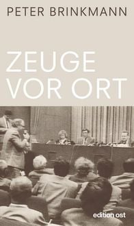 Produktbild: Brinkmann, P: Zeuge vor Ort