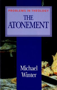 Produktbild: The Atonement (Problems in Theology)