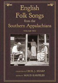 Produktbild: English Folk Songs from the Southern Appalachians, Vol 2