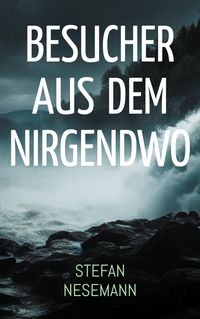 Produktbild: Besucher aus dem Nirgendwo