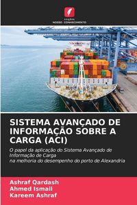 Produktbild: Sistema Avan&ccedil;ado De Informa&ccedil;&atilde;o Sobre a Carga (aci)