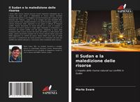 Produktbild: Il Sudan e la maledizione delle risorse