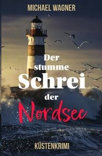 Produktbild: Der stumme Schrei der Nordsee