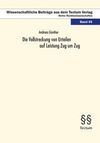 Produktbild: Die Vollstreckung von Urteilen auf Leistung Zug um Zug