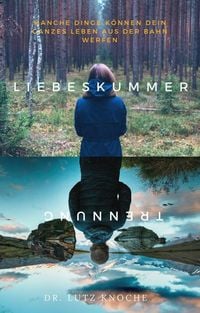 Produktbild: Liebeskummer und Trennungsschmerz