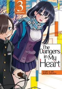 Produktbild: The Dangers in My Heart Vol. 3