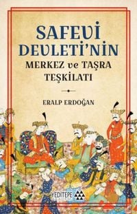 Produktbild: Safevi Devletinin Merkez ve Tasra Teskilati