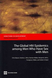 Produktbild: The Global HIV Epidemics Among Men Who Have Sex with Men (Msm)
