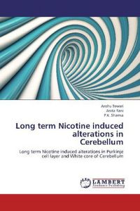 Produktbild: Tewari, A: Long term Nicotine induced alterations in  Cerebe