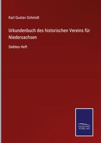 Produktbild: Urkundenbuch des historischen Vereins f&uuml;r Niedersachsen