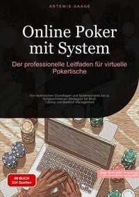 Produktbild: Online Poker mit System: Der professionelle Leitfaden f&uuml;r virtuelle Pokertische