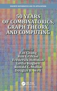 Produktbild: 50 Years of Combinatorics, Graph Theory, and Computing