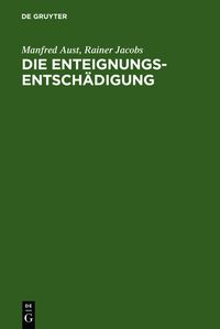 Produktbild: Die Enteignungsentsch&auml;digung