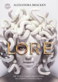 Produktbild: Lore. Die Spiele haben begonnen. Sie k&auml;mpft um ihr Leben