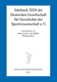 Produktbild: Jahrbuch 2020 der Deutschen Gesellschaft f&uuml;r Geschichte der Sportwissenschaft e.V.