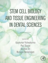 Produktbild: Stem Cell Biology and Tissue Engineering in Dental Sciences