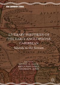 Produktbild: Literary Histories of the Early Anglophone Caribbean