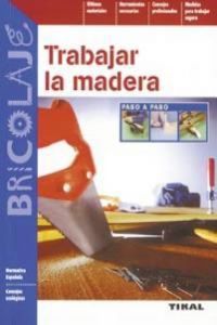 Produktbild: Trabajos en la madera