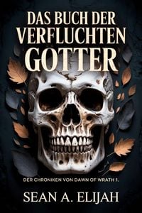 Produktbild: Das Buch Der Verfluchten G&ouml;tter (Der Chroniken von Dawn of Wrath, #1)