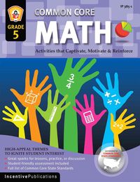 Produktbild: Common Core Math Grade 5: Activities That Captivate, Motivate & Reinforce