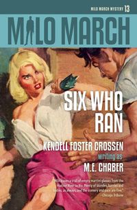 Produktbild: Milo March #13: Six Who Ran