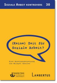 Produktbild: (Keine) Zeit f&uuml;r Soziale Arbeit?