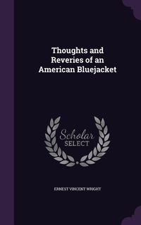 Produktbild: Thoughts and Reveries of an American Bluejacket