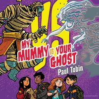 Produktbild: My Mummy Vs. Your Ghost