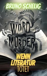 Produktbild: Der Wortm&ouml;rder