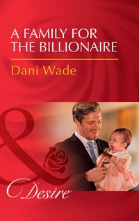 Produktbild: A Family For The Billionaire