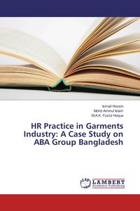 Produktbild: HR Practice in Garments Industry: A Case Study on ABA Group Bangladesh
