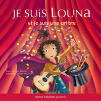 Produktbild: Louna 02 - Je suis Louna et je suis une artiste