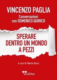 Produktbild: Sperare dentro un mondo a pezzi. Conversazioni con Domenico Quirico