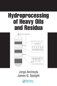 Produktbild: Hydroprocessing of Heavy Oils and Residua