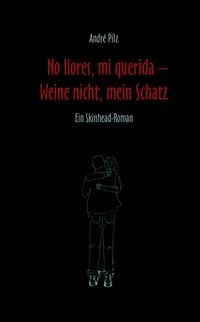 Produktbild: No llores, mi querida - Weine nicht, mein Schatz