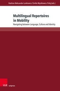 Produktbild: Multilingual Repertoires in Mobility