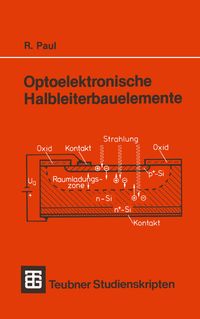 Bild vom Artikel Optoelektronische Halbleiterbauelemente vom Autor Reinhold Paul