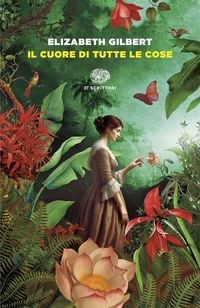 Produktbild: Il cuore di tutte le cose