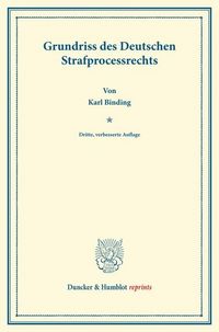 Produktbild: Grundriss des Deutschen Strafprocessrechts.