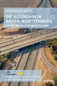 Produktbild: Die Autobahn in Baden-Württemberg