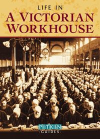 Produktbild: Life in a Victorian Workhouse