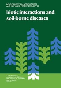 Produktbild: Biotic Interactions and Soil-Borne Diseases