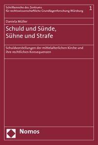 Produktbild: Schuld und S&uuml;nde, S&uuml;hne und Strafe