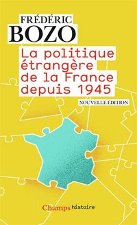 Produktbild: La politique &eacute;trang&egrave;re de la France depuis 1945